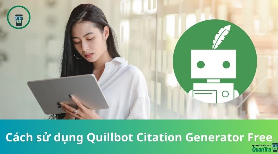 QuillBot Citation Generator Streamlines Your APA And MLA Reference Lists